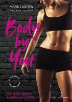 BODY BY YOU 30-MINUTOWE SESJE DLA KOBIET, Lauren Mark, Clark Joshua